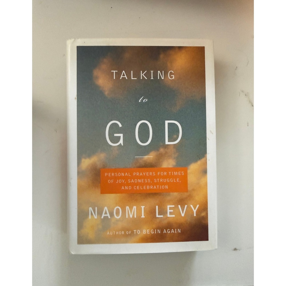 Talking to God by Naomi Levy – Interfaith Personal Prayer & Devotional Book